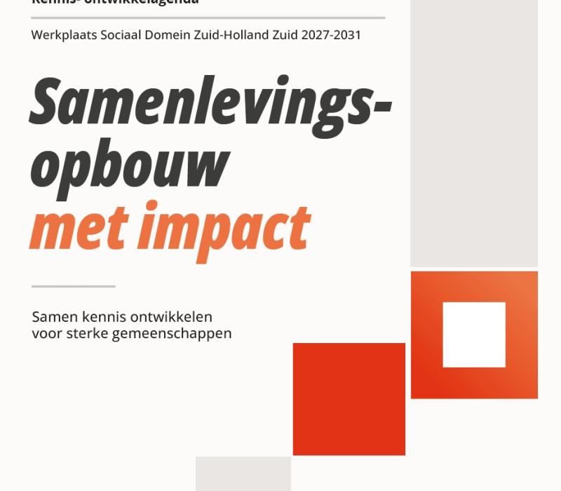 Werkplaats Sociaal Domein Zuid-Holland Zuid | Kennis- en ontwikkelagedan 2027-2031